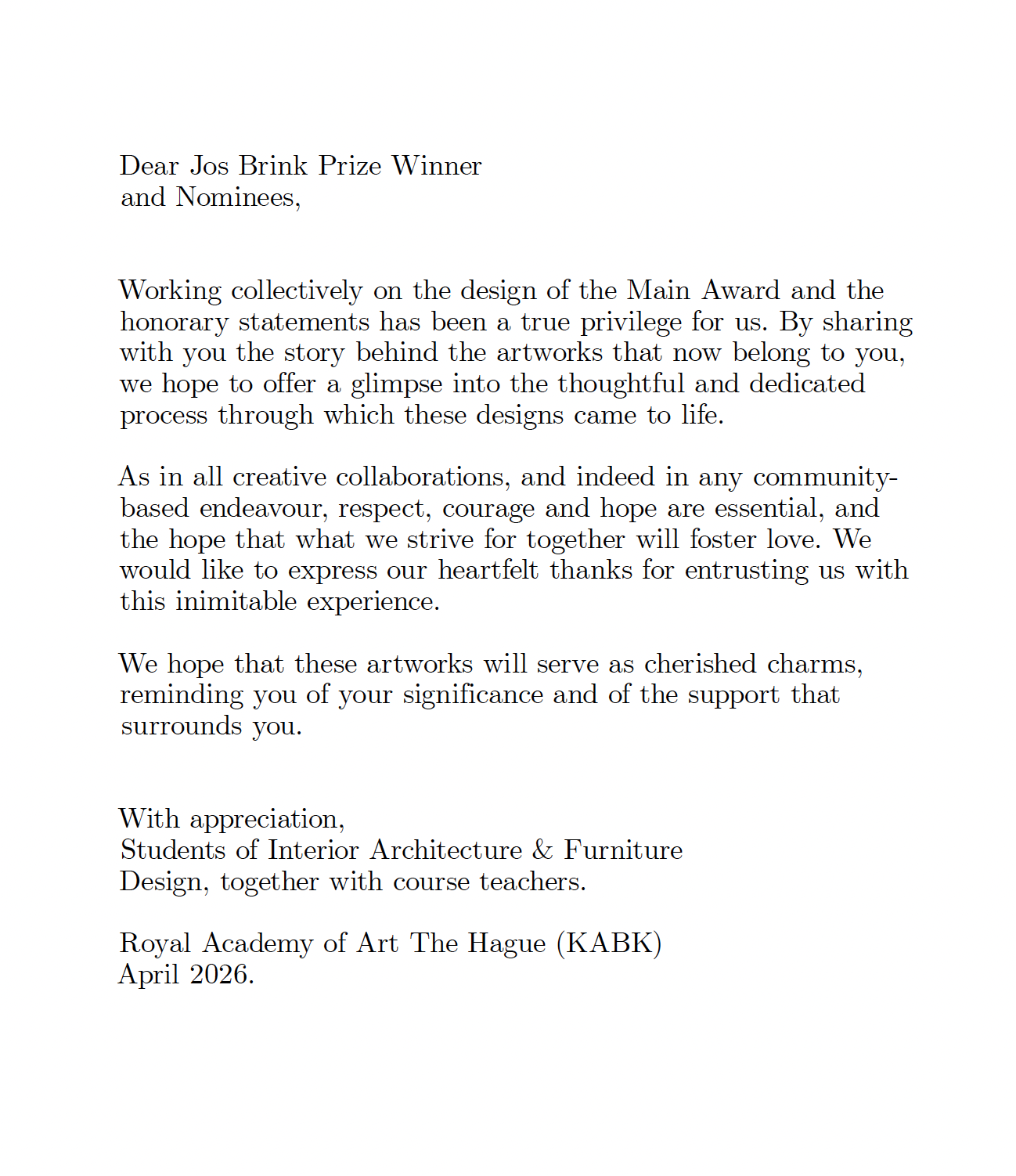 Letter for the Jos Brink Prize Winner and Nominees